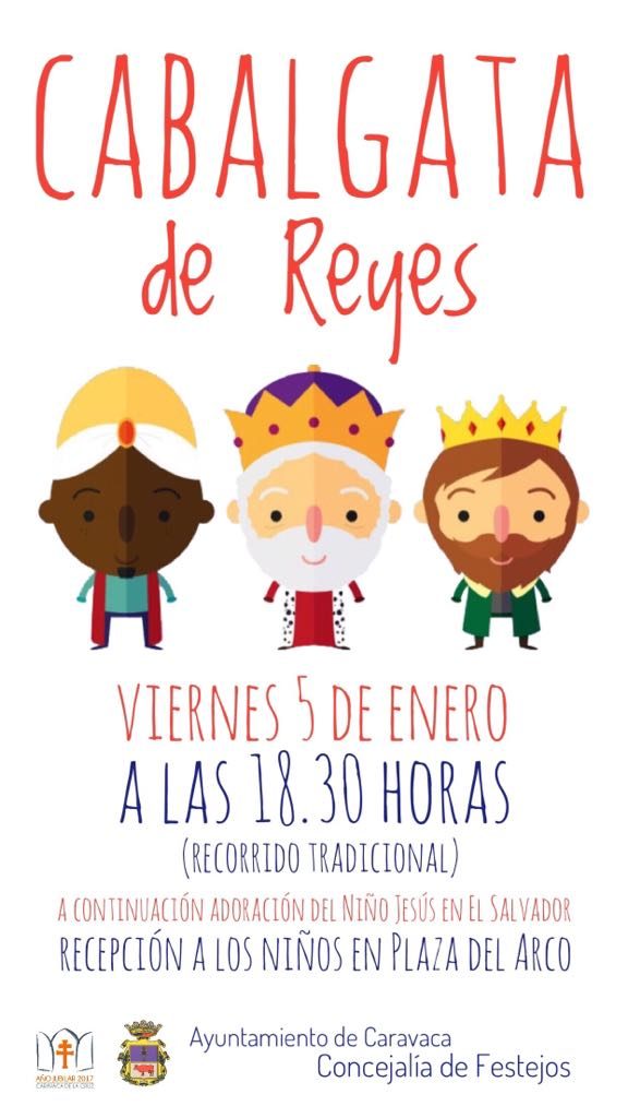 Cartel de la Cabalgata de los Reyes Magos de Caravaca en 2018.